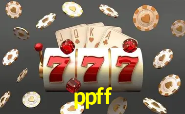 A Popularidade dos Caça-Níqueis no ppff