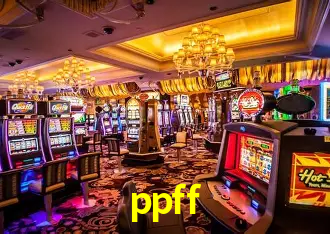Descubra o Mundo do Cassino Online com ppff